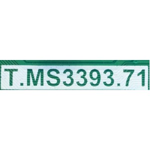 MAIN PARA TV INSIGNIA / NUMERO DE PARTE 542503915G / T.MS3393.71 / V320HWSD05 / A13040902-2A00137 / DISPLAY PT320AT03-3 / MODELO NS-32D200NA14